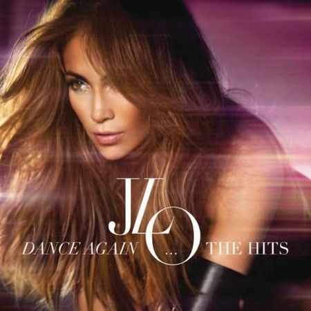 Jennifer Lopez 'Dance Again The Hits'