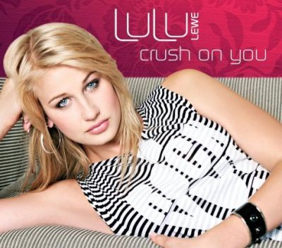 Lulu Lewe 'Crush On You' single cover